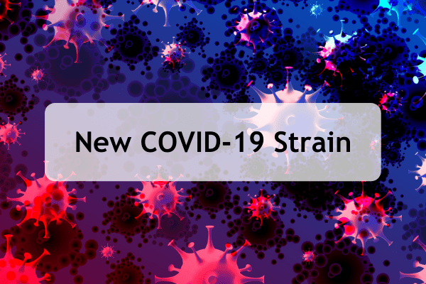 a-new-strain-of-covid-19-what-you-should-know